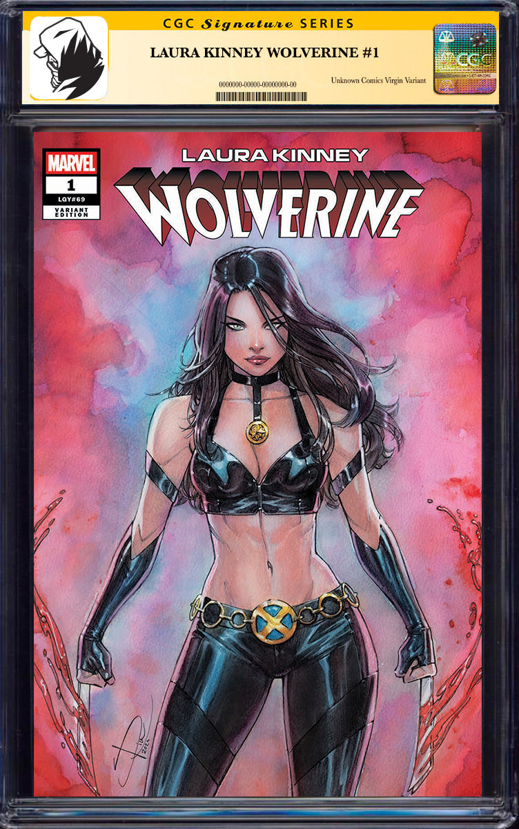 [SIGNED CGC 9.6+ YELLOW LABEL] Laura Kinney: Wolverine #1 Unknown Comics Sabine Rich Exclusive Var (06/25)